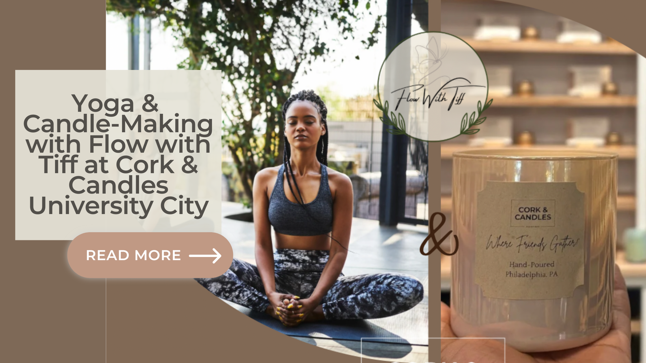 Featured image for “Grounding & Release: A Mindful Morning Yoga and Candle-Making Workshop in University City, Philadelphia”
