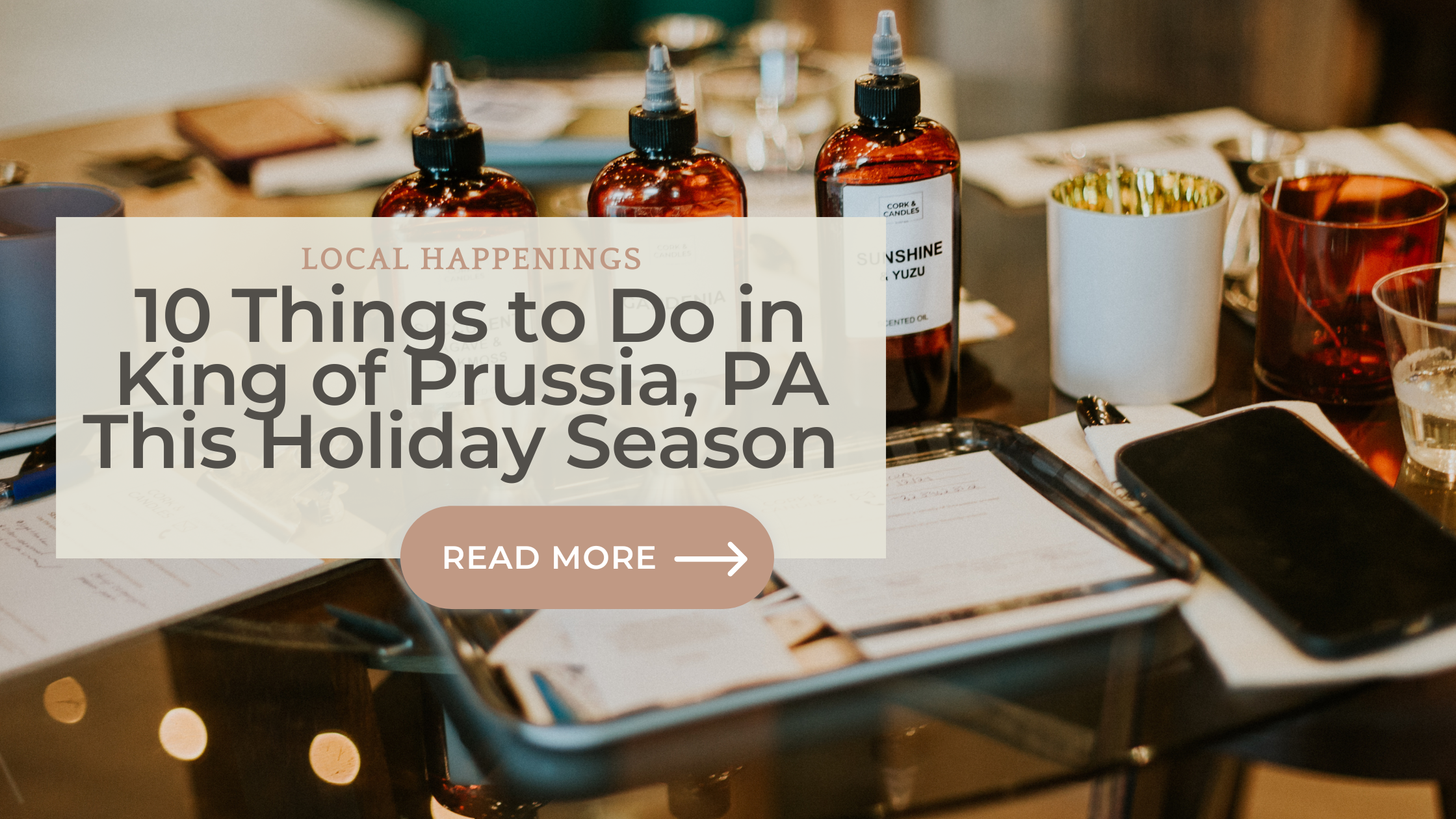 Featured image for “10 Things to Do in King of Prussia, PA This Holiday Season ”